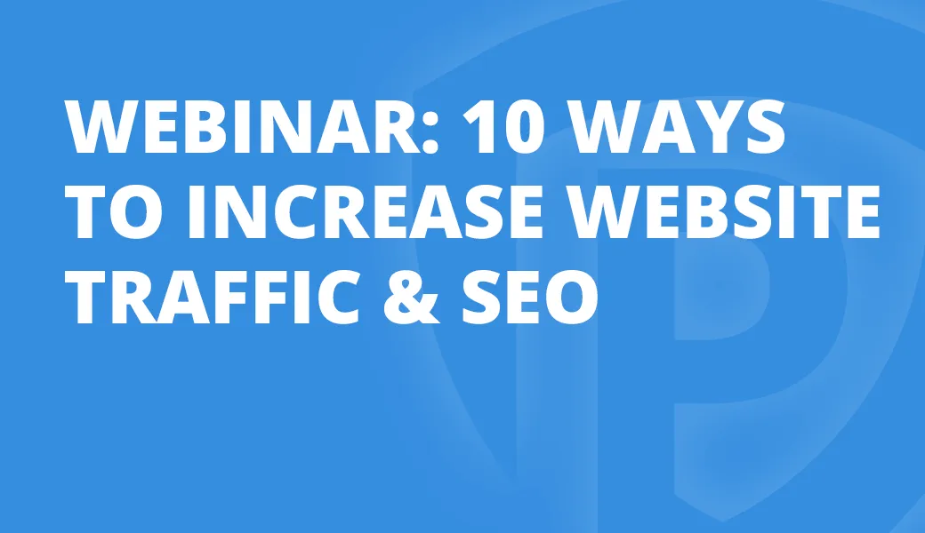 10 Ways To Increase Website Traffic & SEO